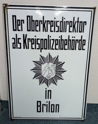 Der Oberkreisdirektor als Kreispolizeibehörde in Brilon